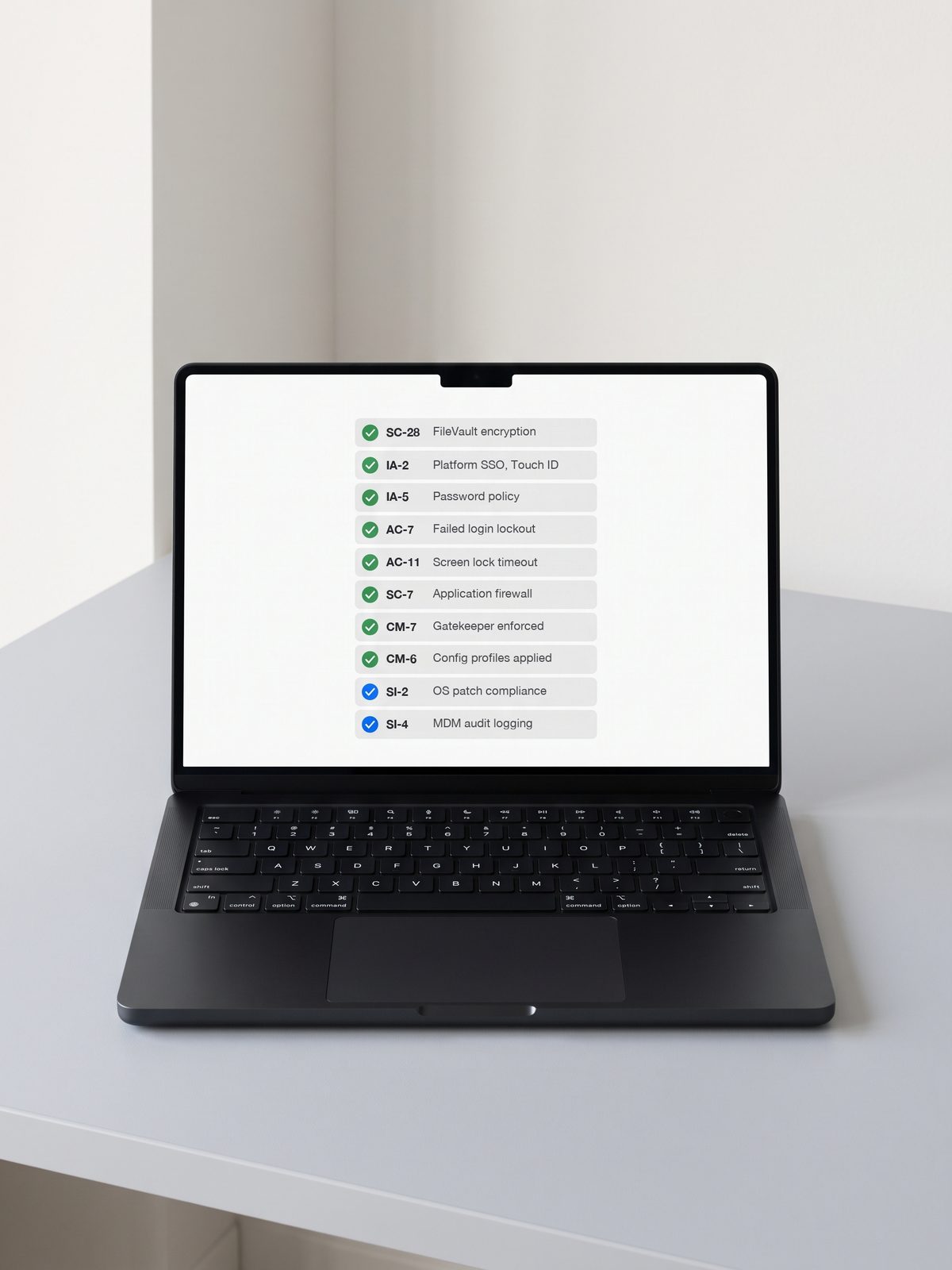 Space Black MacBook Pro showing a completed NIST 800-53 macOS hardening checklist: FileVault, Platform SSO, password policy, lockout, screen lock, firewall, Gatekeeper, configuration profiles, patch compliance, MDM audit logging